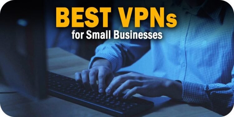 Scalable VPN solutions for small businesses