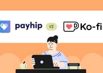 Payhip vs Ko-fi: Which Platform Is Best for Creators in 2025?
